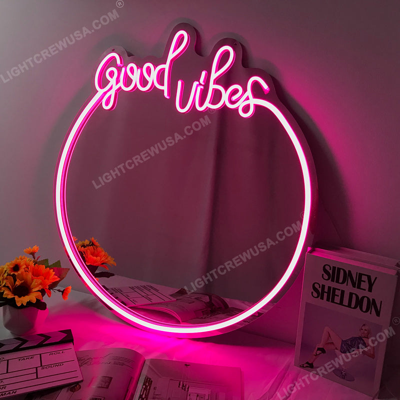 Good Vibes Neon Mirror Neon Sign Led